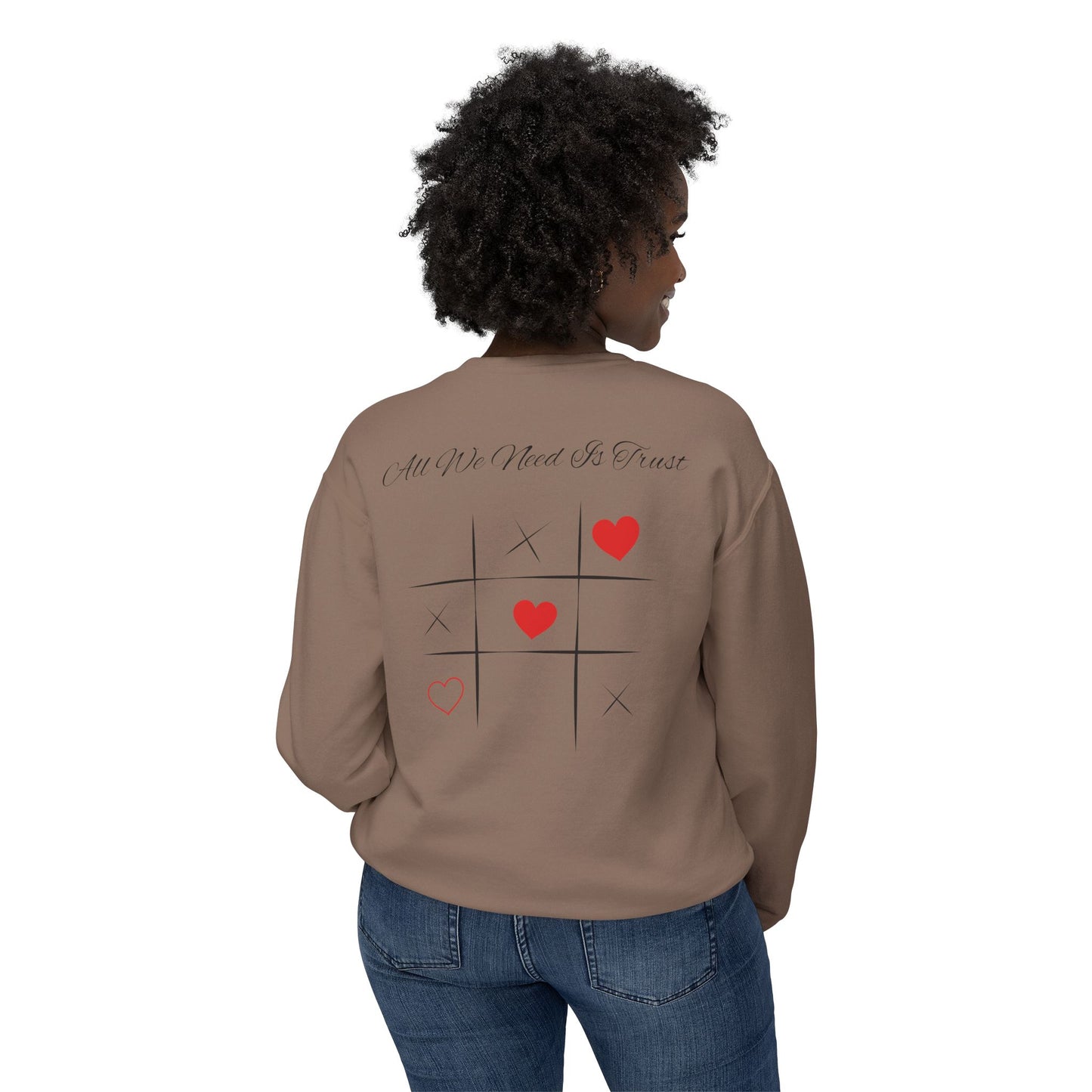 "All We Need is Trust" Unisex Crewneck