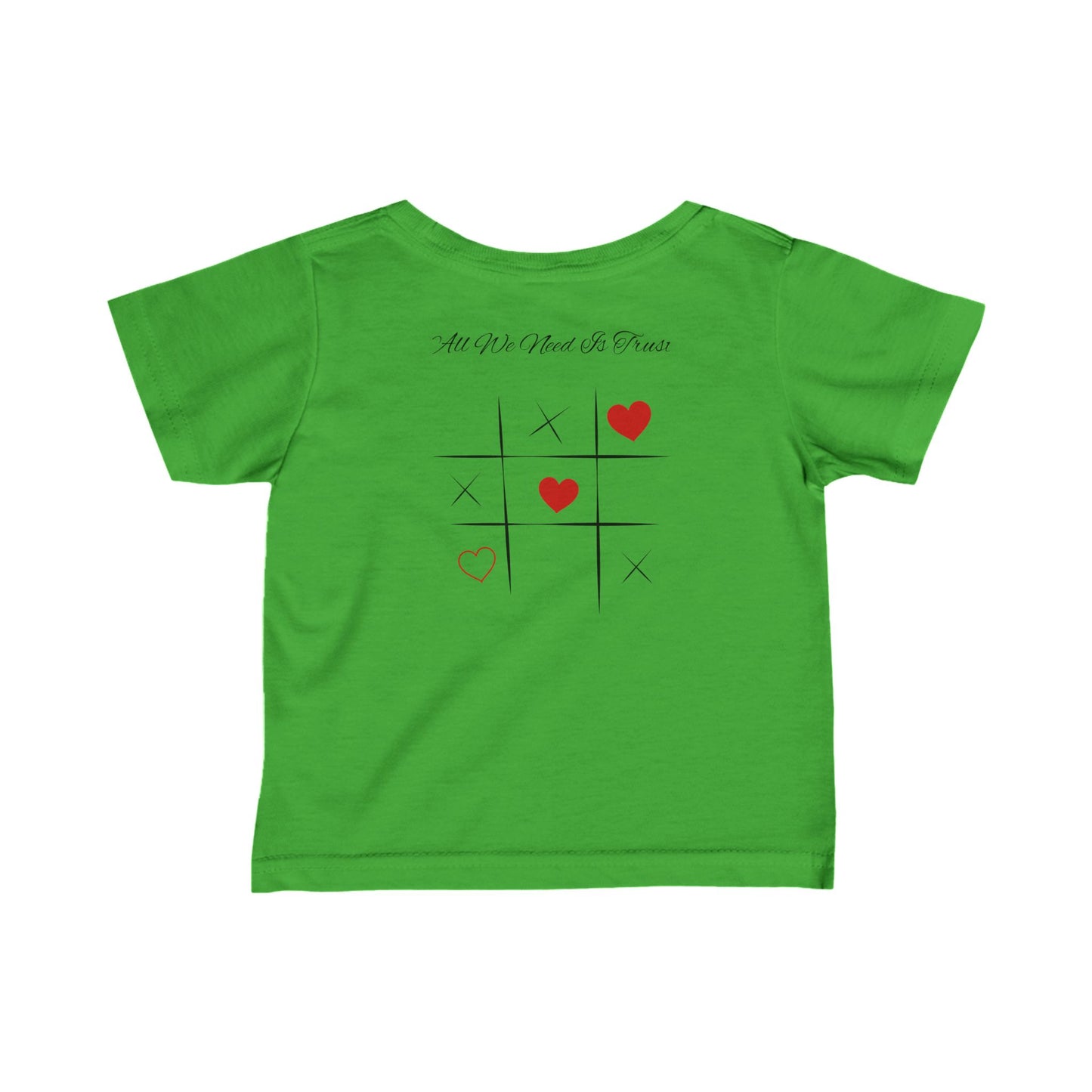 "All We Need Is Trust" Infant Edition