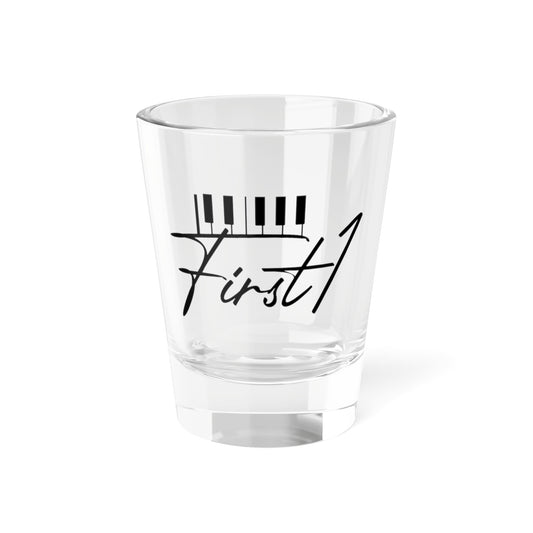 First1 Shot Glass, 1.5oz