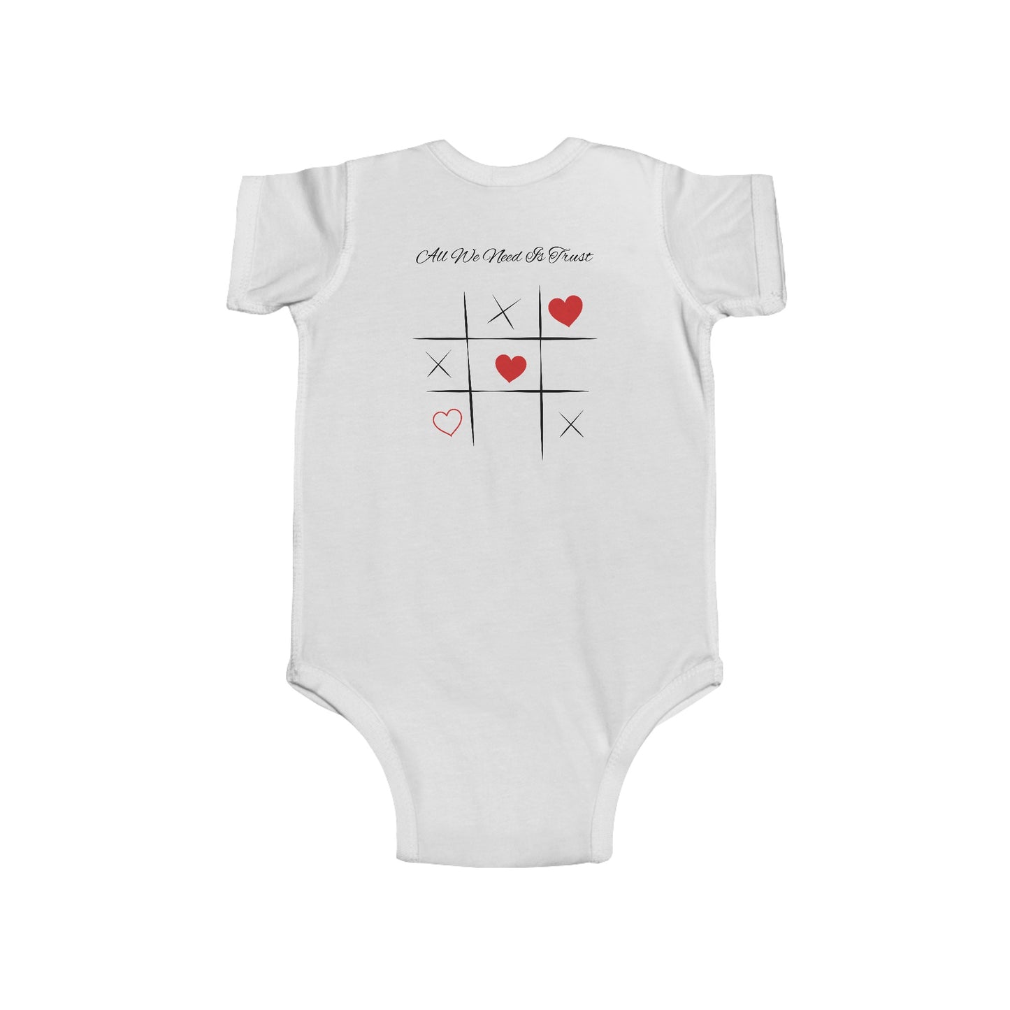 "All We Need Is Trust" Infant Bodysuit