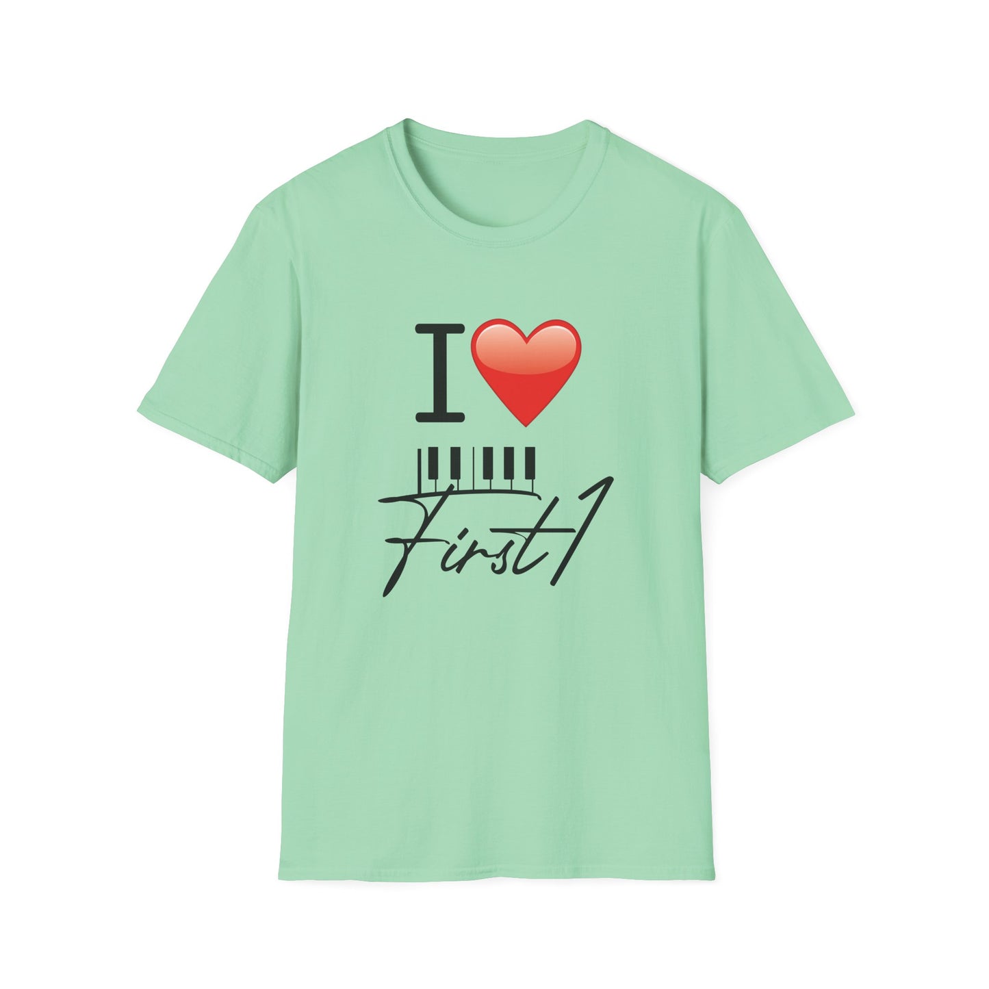 "I ❤️ First1" T-Shirt