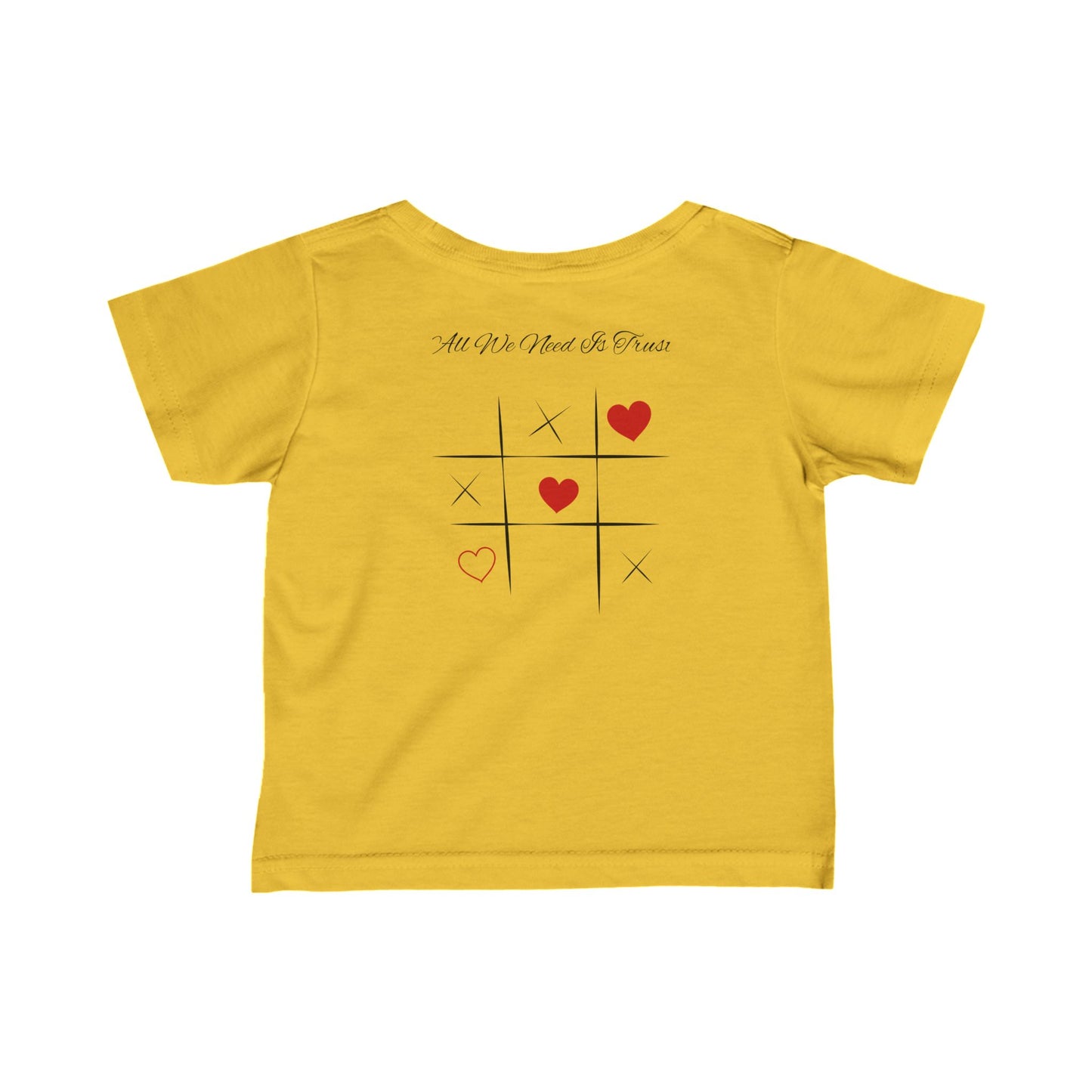 "All We Need Is Trust" Infant Edition