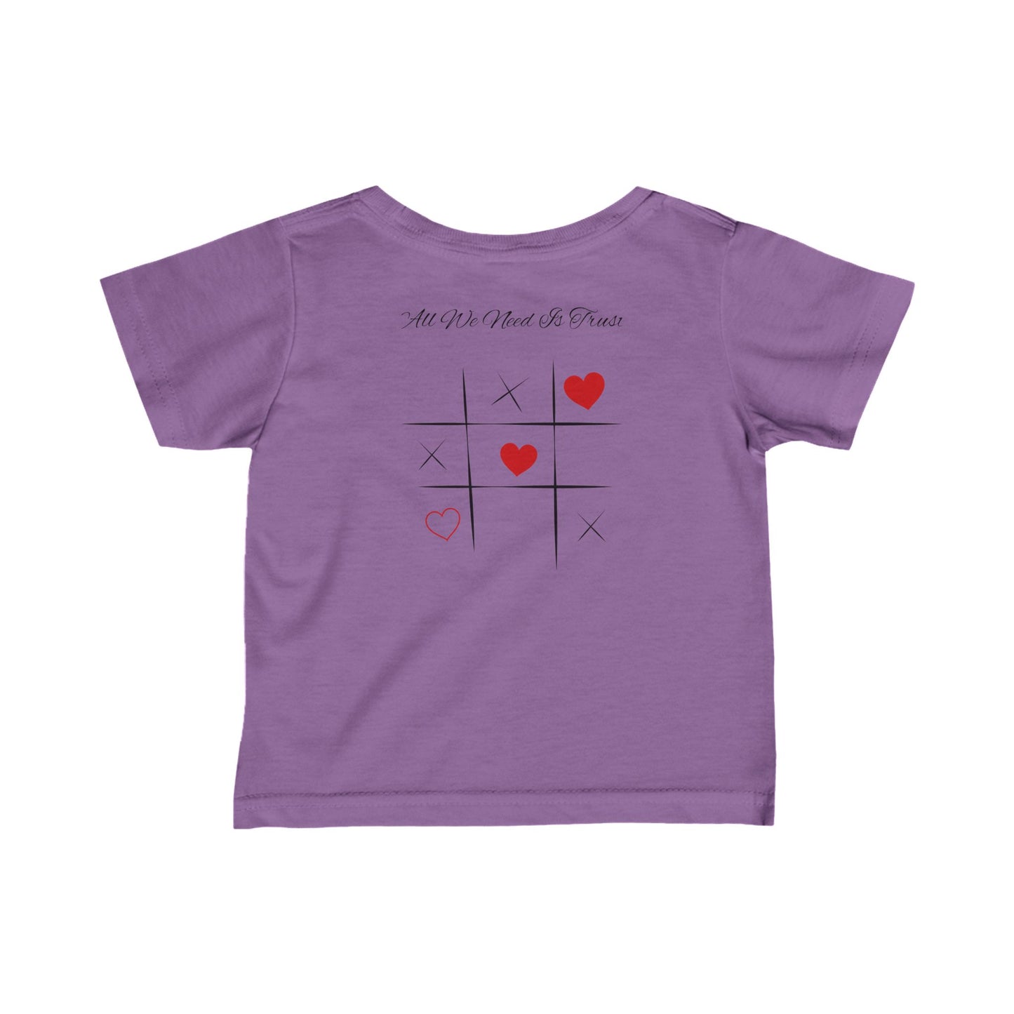 "All We Need Is Trust" Infant Edition